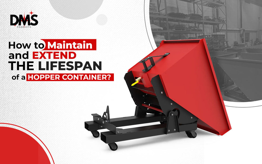 How to Maintain and Extend the Lifespan of a Hopper Container